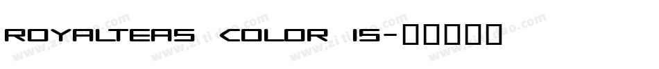 Royalteas color is字体转换
